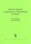 Vybrané kapitoly z autekologie a demekologie živočichů - Lubomír Hanel