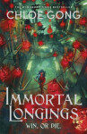 Immortal Longings: Chloe Gong