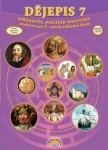 Dějepis 7 - Dějiny středověku a počátku novověku - Učebnice pro 7. ročník ZŠ, Čtení s porozuměním, 3. vydání - Karla Prátová