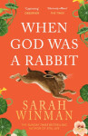 When God Was Rabbit