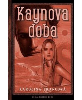 Kaynova doba Karolina Francová
