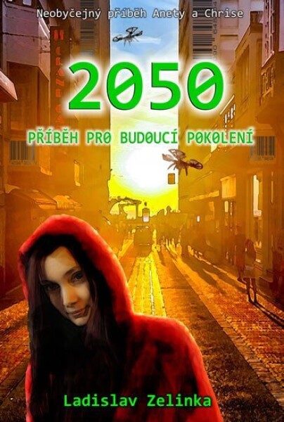 2050 Příběh pro budoucí pokolení