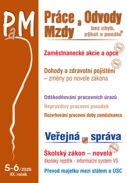 PaM č. 5-6 / 2025 - Zaměstnanecké akcie a opce - změny - JUDr. Ladislav Jouza