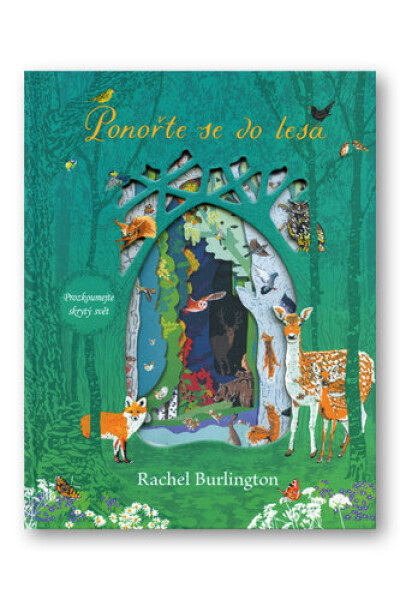 Ponořte se do lesa - Rachel Burlington