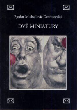 Dvě miniatury - Fjodor Michajlovič Dostojevskij - e-kniha