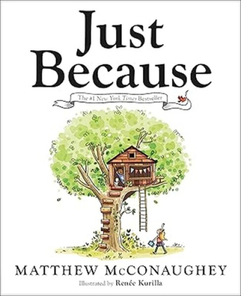 Just Because - Matthew McConaughey