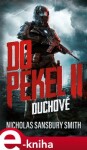 Do pekel II: Duchové