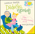 Dědečku, vyprávěj, Ladislav Špaček