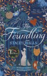 The Foundling - Stacey Halls