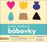 Bábovky (audiokniha) Radka Třeštíková