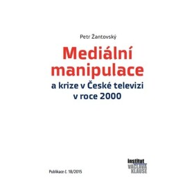 Mediální manipulace krize ČT