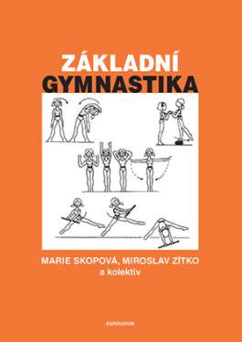 Základní gymnastika - Miroslav Zitko, Marie Skopová - e-kniha
