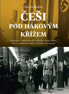 Češi pod hákovým křížem - Martin Brabec