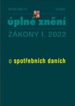 Aktualizace I/4 2022 Spotřební daně