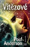 Vítězové - Poul Anderson