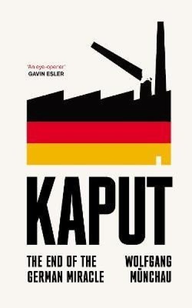 Kaput - Wolfgang Munchau