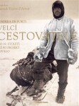 Velcí cestovatelé