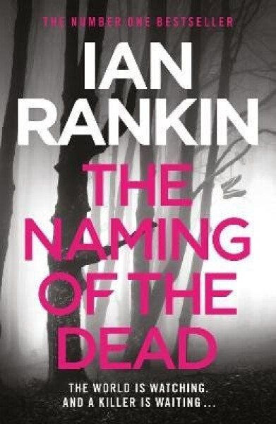 Naming of the Dead - Ian Rankin