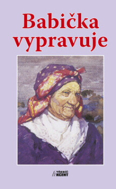 Babička vypravuje (poškozená)