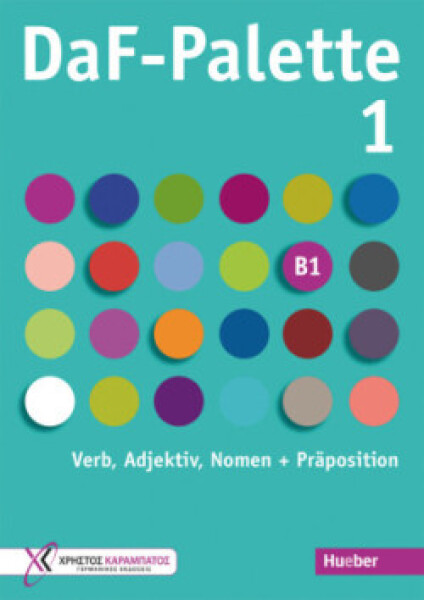 DaF Palette B1  1: Verb, Adjektiv, Nomen, Präposition - Georgiakaki, Manuela