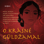 O krásné Güldžamal - Jaroslav Novák, Zuzana Nováková - audiokniha