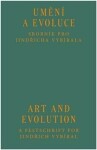 Umění evoluce Art and Evolution