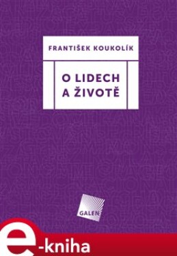 Lidech životě František Koukolík