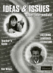 Ideas and Issues Upper Interm - Teacher's Guide