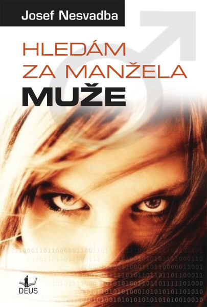 Hledám za manžela muže - Josef Nesvadba