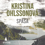 Spása - Kristina Ohlssonová - audiokniha