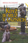 Když je muž lázních