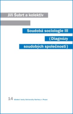 Soudobá sociologie III. - Jiří Šubrt - e-kniha