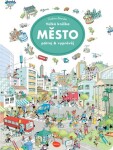 Velká knížka MĚSTO – Pátrej & vyprávěj
