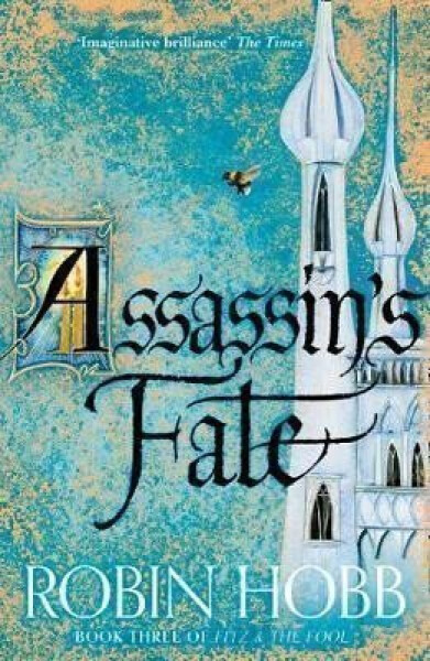 Assassin´s Fate - Robin Hobb