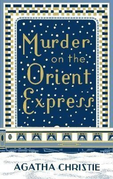 Murder on the Orient Express (Poirot 9) - Agatha Christie
