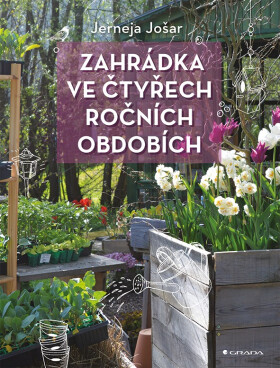 Zahrádka ve čtyřech ročních obdobích - Jošar Jerneja