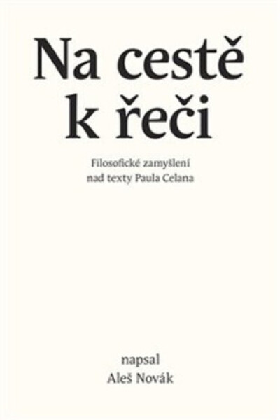 Na cestě k řeči - Aleš Novák