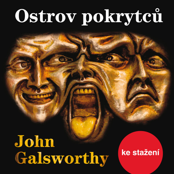 Ostrov pokrytců - John Galsworthy - audiokniha