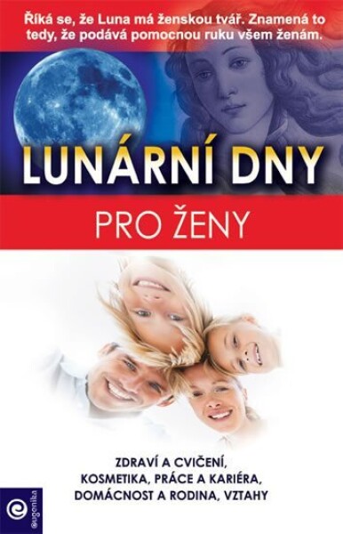 Lunární dny pro ženy - Olga Temnova