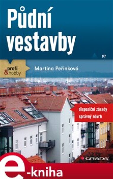 Půdní vestavby - Martina Peřinková e-kniha