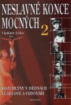 Neslavné konce mocných