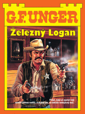 Železný Logan - G.F. Unger