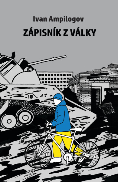Zápisník z války - Ivan Ampilogov
