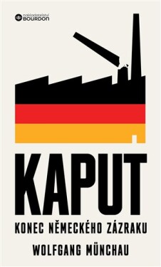 Kaput - Konec německého zázraku