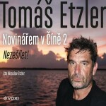 Novinářem Číně Etzler) Tomáš Etzler)