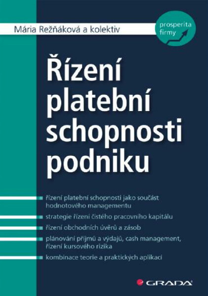 Řízení platební schopnosti podniku - Mária Režňáková