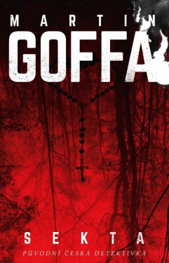 Sekta, 1. vydání - Martin Goffa
