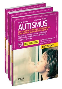 Autismus - Průvodce + Pracovní kniha 1 + Pracovní kniha 2 - Benedetta Bonci