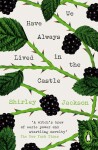 We Have Always Lived in the Castle, 1. vydání - Shirley Jackson