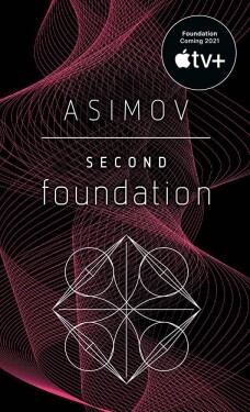 Second Foundation, 1. vydání - Isaac Asimov